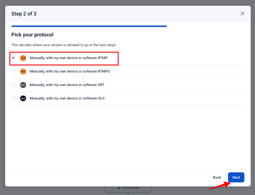 Step 2: select RTMP as the protocol